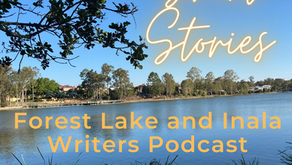 FOREST LAKE AND INALA WRITERS PODCAST - stories in audio