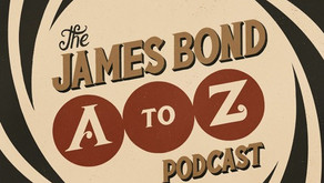 THE JAMES BOND A to Z PODCAST - film franchise info